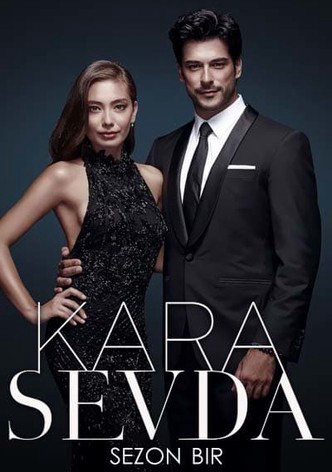 Kara Sevda Phần 2 - Tình Yêu Bất Tận