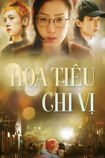 Phim Hoa Tiêu Chi Vị 2019