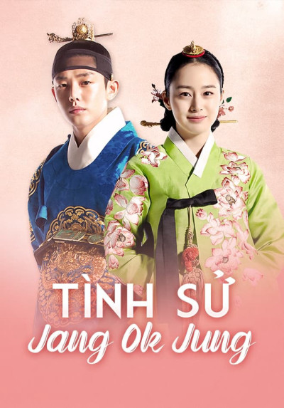 Tình Sử Jang Ok Jung, Jang Ok Jung Live For Love - Hong Soo Hyun