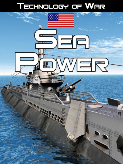 Sức Mạnh Trên Biển: Lịch Sử Tàu Chiến, Sea Power - marie perrin