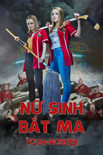 Nữ Sinh Bắt Ma, Yoga Hosers - kevin smith