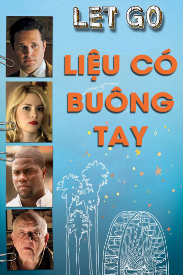 Phim Liệu Có Buông Tay 2011