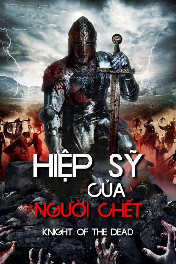 Phim Hiệp Sĩ Của Người Chết 2013