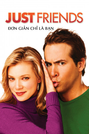 Đơn Giản Chỉ Là Bạn, Just Friends - Ryan Reynolds