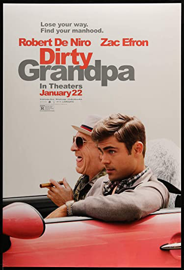 Tay Chơi Không Tuổi - Dirty Grandpa