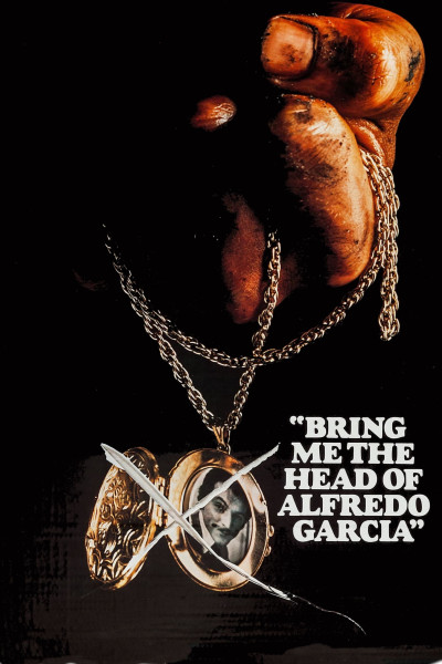 Phim Bring Me The Head Of Alfredo Garcia 1974