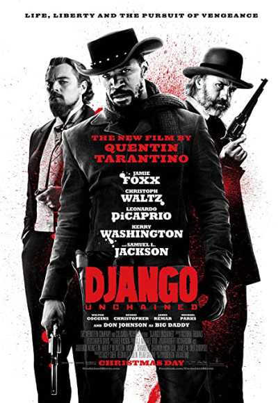 Giải Cứu Nô Lệ, Django Unchained - Quentin Tarantino