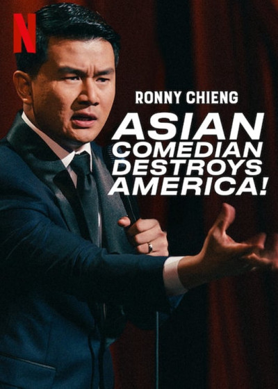 Phim Ronny Chieng: Asian Comedian Destroys America! 2019