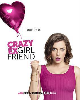 Bạn Gái Cũ Nổi Loạn Phần 1 - Crazy Ex-Girlfriend Season 1