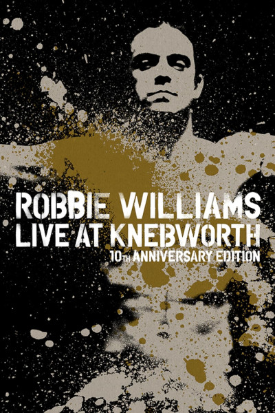 Phim Robbie Williams Live At Knebworth 2003