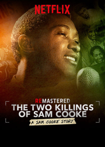 Phim Tái Hiện: Hai Lần Sát Hại Sam Cooke 2019