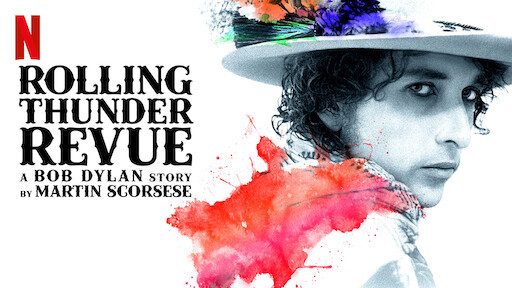 Rolling Thunder Revue: Câu Chuyện Của Bob Dylan Kể Bởi Martin Scorsese - Rolling Thunder Revue: A Bob Dylan Story By Martin Scorsese