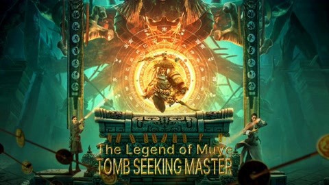 Mục Dã Quỷ Sự: Quan Sơn Thái Bảo - The Legend Of Muye:tomb Seeking Master