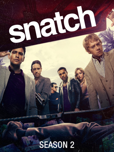 Chụp Giật Phần 2, Snatch Season 2 - Lucien Laviscount