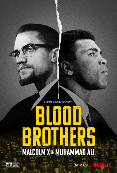 Anh Em Kết Nghĩa: Malcolm X & Muhammad Ali - Blood Brothers: Malcolm X & Muhammad Ali