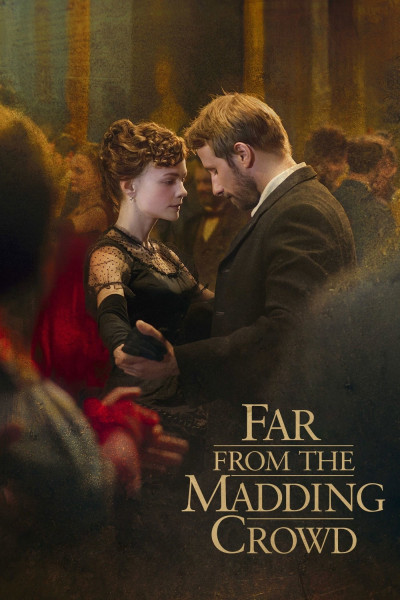 Xa Đám Đông Điên Loạn - Far From The Madding Crowd