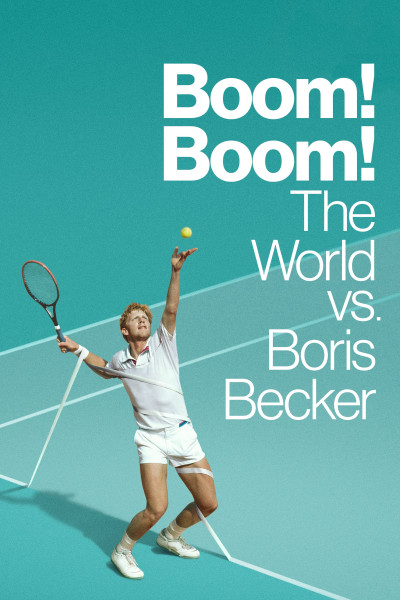 Phim Cuộc Đời Thăng Trầm Của Boris Becker 2023