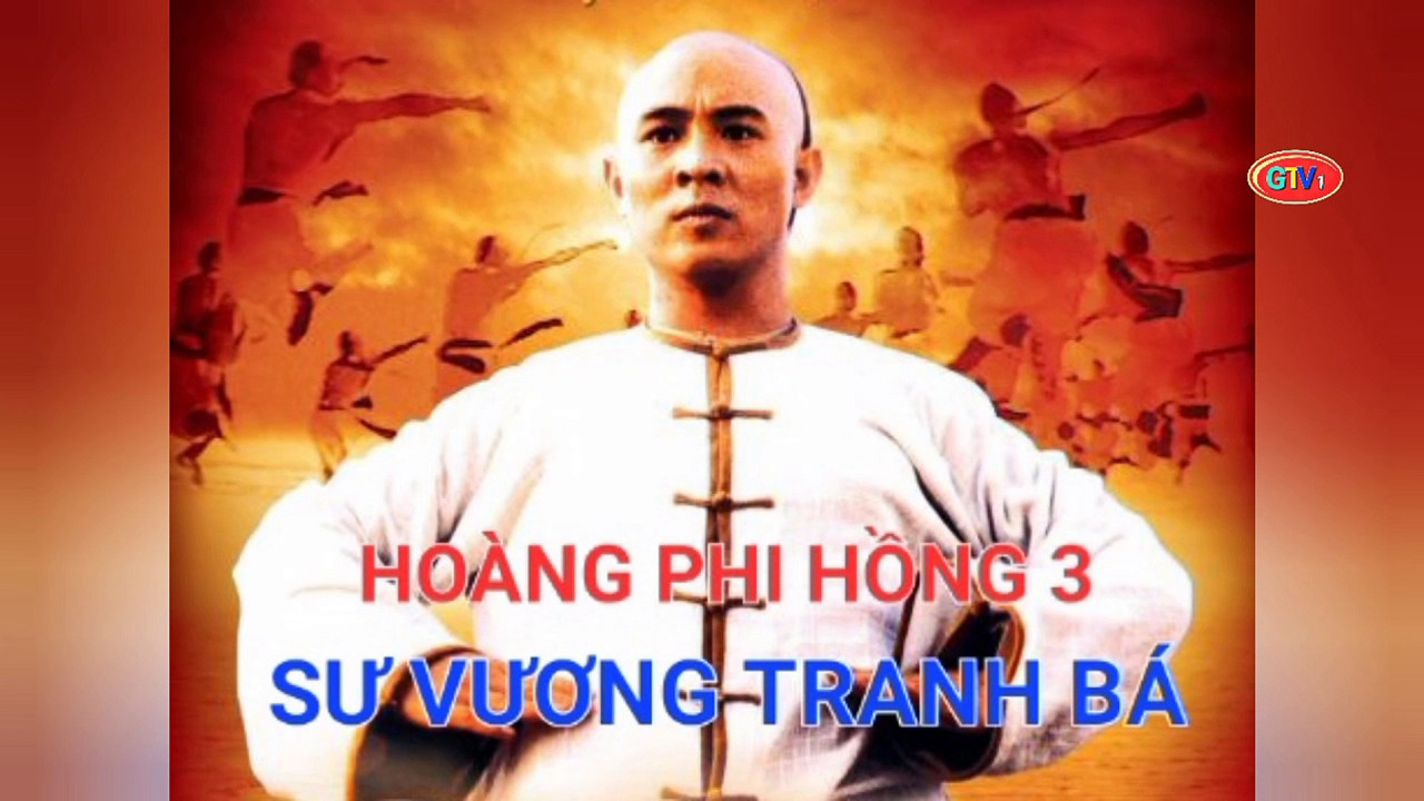 Hoàng Phi Hồng 3 - Once Upon a Time in China III