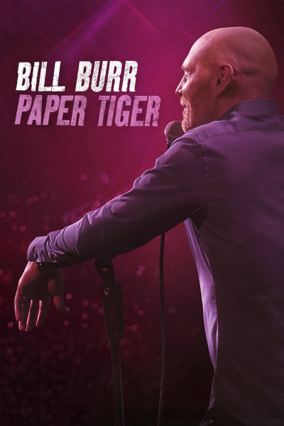 Bill Burr- Hổ Giấy, Bill Burr: Paper Tiger - mike binder