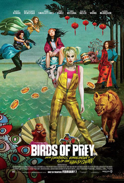 Birds Of Prey: Cuộc Lột Xác Huy Hoàng Của Harley Quinn - Birds Of Prey And The Fantabulous Emancipation Of One Harley Quinn