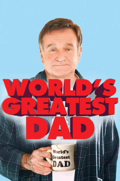 Người Bố Tuyệt Vời - Worlds Greatest Dad