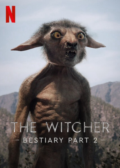 The Witcher Bestiary Season 1, Part 2, The Witcher Bestiary Season 1, Part 2 - Anya Chalotra