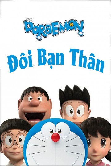 Phim Doraemon Đôi Bạn Thân 2014