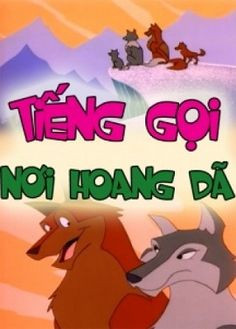 Phim Tiếng Gọi Nơi Hoang Dã 2015