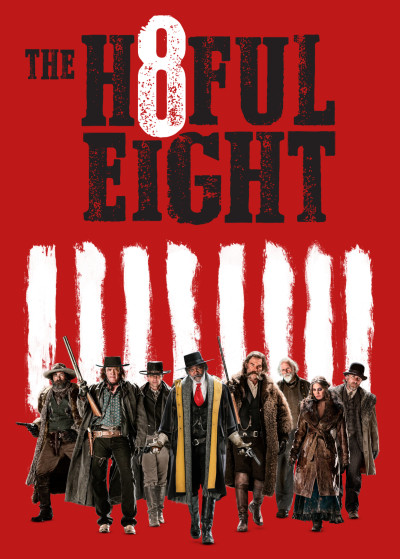 Tám Mối Hận, The Hateful Eight - Quentin Tarantino