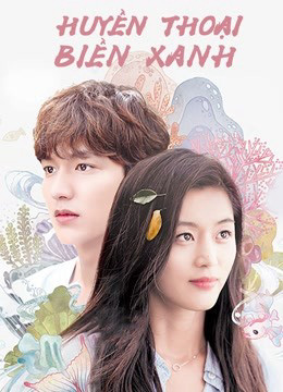 Huyền Thoại Biển Xanh, The Legend Of The Blue Sea - Lee Ji Hoon