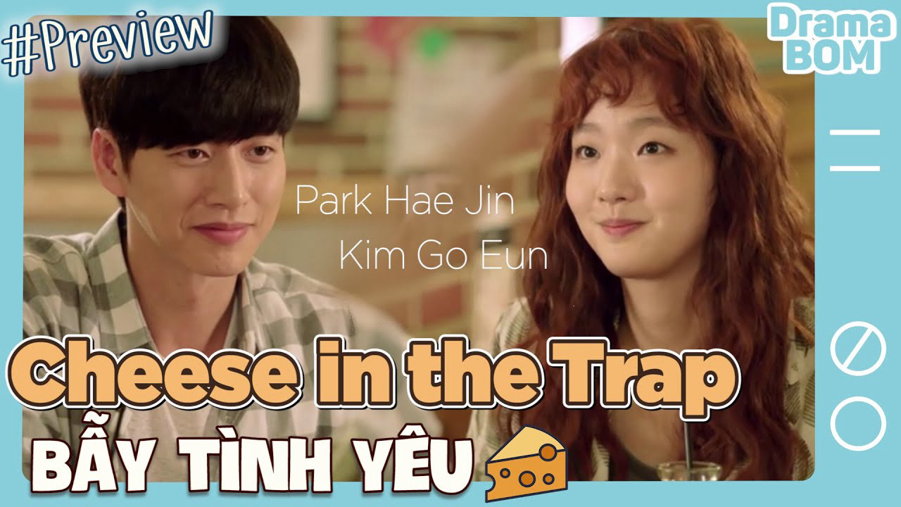 Bẫy Tình Yêu - Cheese In The Trap