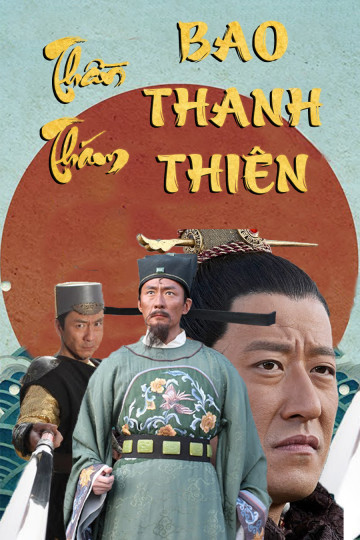 Phim Thần Thám Bao Thanh Thiên 2015