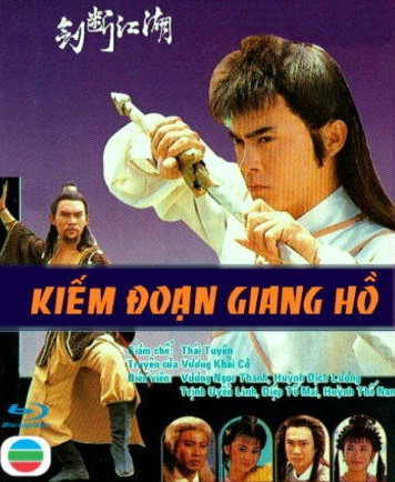 Phim Kiếm Đoạn Giang Hồ 1989