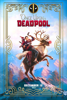 Deadpool Ngày Xửa Ngày Xưa, Once Upon A Deadpool - Ryan Reynolds